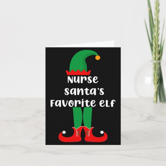 Nurse Santas Favorite Elf Funny Nurse Christmas Karte (Vorderseite)
