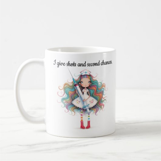 Nurse sayings- I give shots and second chances Mug Kaffeetasse (Links)