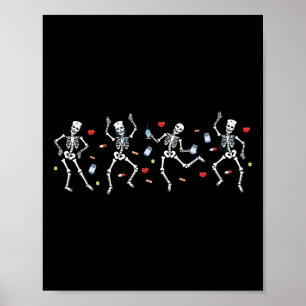 Nurse Skeleton Dancing Ortho Squad Orthopädische H Poster