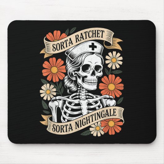 Nurse Sorta Ratchet Sorta Nightingale Skeleton Hal Mousepad (Vorne)