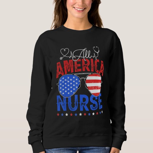 Nurse Stethoscope Sunglasses 4th Of July Memorial  Sweatshirt (Vorderseite)