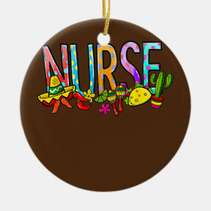 Nurse Taco Cactus Nurse Life RN Mexican Cinco De Keramik Ornament