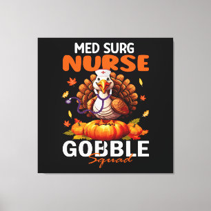 Nurse Truthahn passend MED CHIR Gackernde Truppe  Leinwanddruck