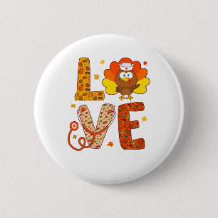 Nurse Türkei Erntedank Day Liebe Krankenversicheru Button