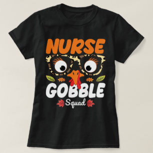 Nurse Turkey Gobble Squad Erntedank nähren T-Shirt
