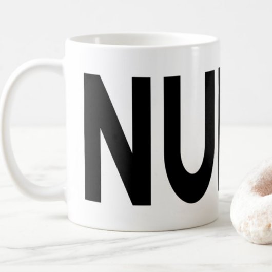 NURSE Typography Pride Profession Gift Kaffeetasse