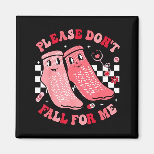 Nurse Valentine Non Slip Socks Please Don't Fall F Magnet (Vorne)
