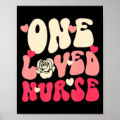Nurse Valentine One Loved Nurse Happy Valentines D Poster (Vorne)