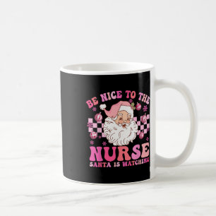 Nurse Weihnachten Shirt ist nett zum Krankenpflege Kaffeetasse