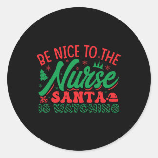 Nurse Weihnachten Shirt ist nett zum Krankenpflege Runder Aufkleber
