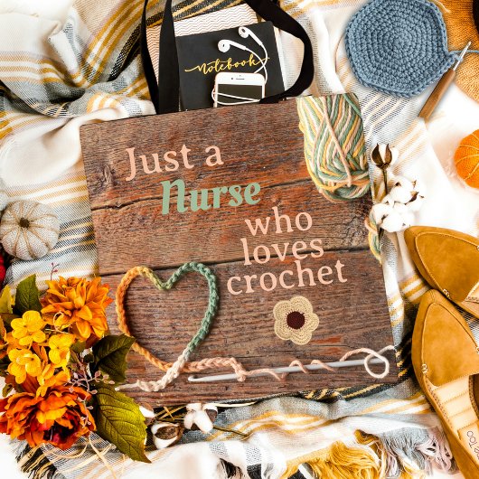 Nurse Who Loves Crochet Rustic Heart Design Tasche