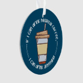Nurses Coffee Acrylic Ornament (Vorderseite)