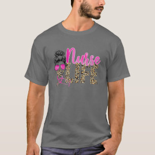 NURSE's DAY NURSE WEEK Nurse Life 2021 Nursing Stu T-Shirt
