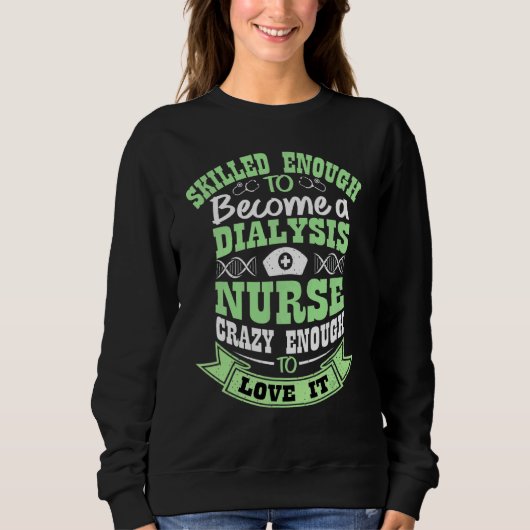 Nurses Day Women's Dialyse Nurse Sweatshirt (Vorderseite)