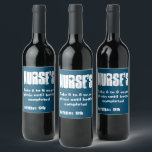 Nurse's Funny Prescription Blue Custom Wine Label Weinetikett<br><div class="desc">Das lustige Rezept dieses Krankenpflegers ist ein Muss für Schwestern, die Wein mögen. Das blaue Label fügt Ihrem Wein etwas Spaß hinzu, wenn Sie alleine oder mit Freunden sind. Sie haben 99 Nachfüllungen, also haben Spaß Schwestern! Das ist auch das ideale Geschenk für alle Krankenschwestern, die Wein Liebe. ● Sie...</div>