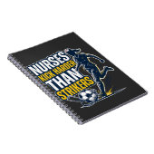 Nurses Kick Harder Than Strikers Notizblock (Rechte Seite)