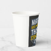 Nurses Kick Harder Than Strikers Pappbecher (Rechts)