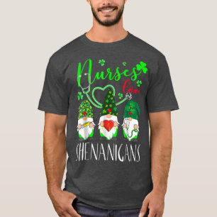 Nurses Liebe Shenanigans Funny Gnomes Nurse St Pat T-Shirt