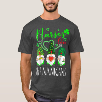 Nurses Liebe Shenanigans Funny Gnomes Nurse St Pat T-Shirt