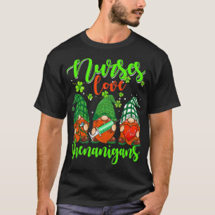 Nurses Liebe Shenanigans Funny Gnomes Nurse St Pat T-Shirt
