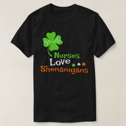 Nurses Liebe Shenanigans Funny St Patricks Day Nur T-Shirt (Design vorne)