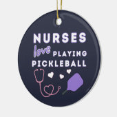 Nurses Love Playing Pickleball Keramik Ornament (Links)
