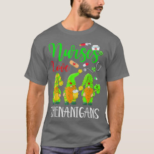Nurses Love Shenanigans Funny Gnomes Nurse St Patr T-Shirt