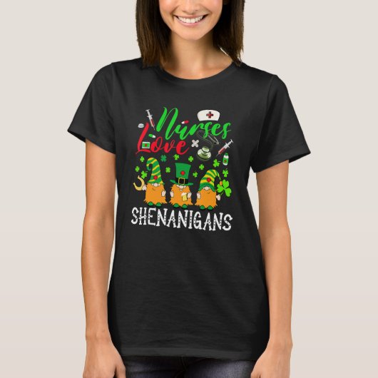 Nurses Love Shenanigans Gnomes Nurse St Patricks D T-Shirt (Vorderseite)