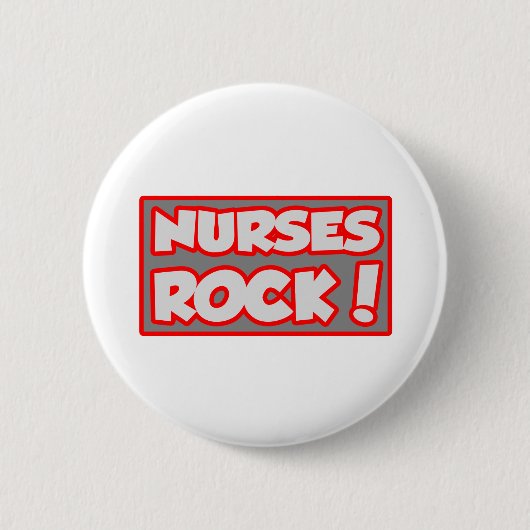 Nurses Rock! Button (Vorderseite)