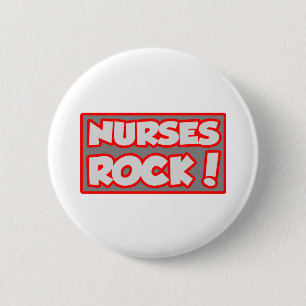 Nurses Rock! Button
