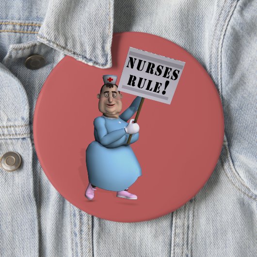 Nurses Rule! Button (Beispiel)