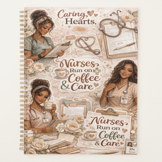 Nurses run on coffee and care chic planer (Vorderseite)