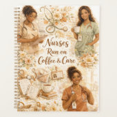 Nurses run on coffee and care planer (Vorderseite)