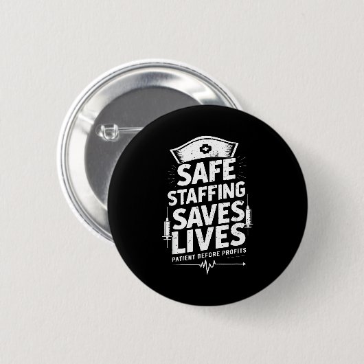 Nurses Strike Save Nursing Suprt Safe Staffing Sav Button (Vorne & Hinten)