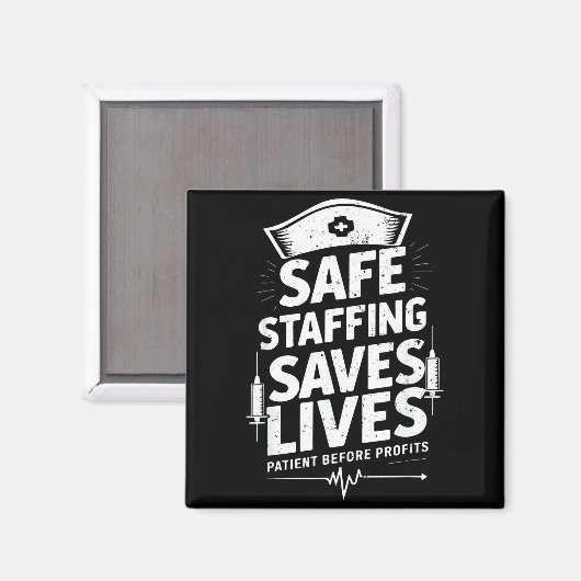 Nurses Strike Save Nursing Suprt Safe Staffing Sav Magnet (Vorderseite/Rückseite)