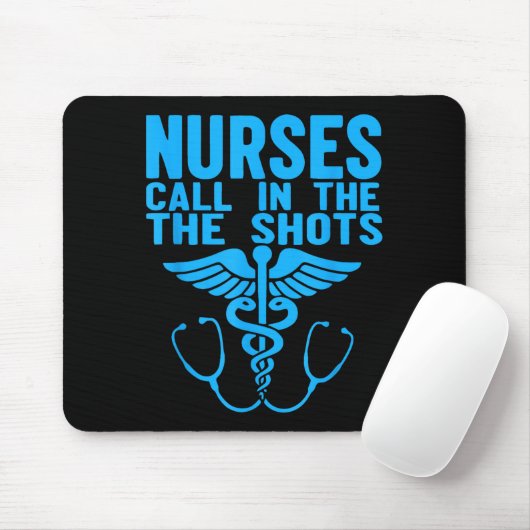 Nurses We Call The Shots Nurse Funny Nursing Cna R Mousepad (Mit Mouse)