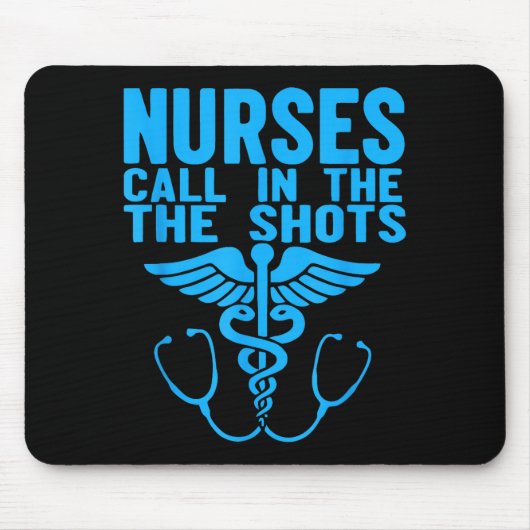 Nurses We Call The Shots Nurse Funny Nursing Cna R Mousepad (Vorne)