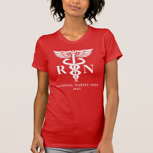 Nurses Week/Day, white caduceus RN T-Shirt (Vorderseite)