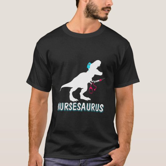 Nursesaurus Krankenschwester-A-Saurus Krankenschwe T-Shirt (Vorderseite)