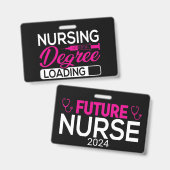 Nursing Degree Loading Future Nurse Customizable Ausweis (Vorder- & Rückseite)