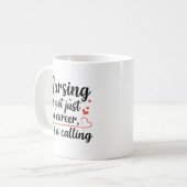 Nursing is a Calling Artistic Typography Art Kaffeetasse (Vorderseite Links)