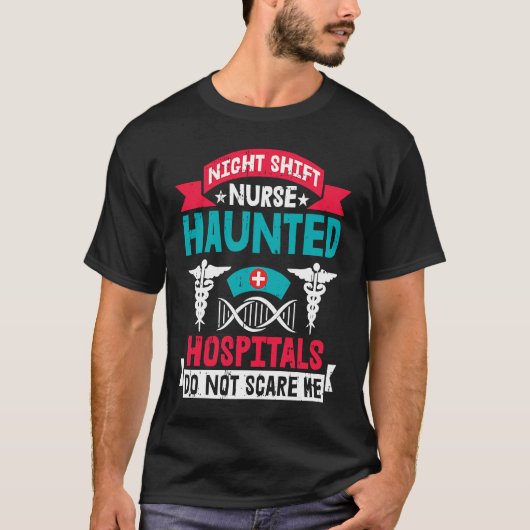 Nursing Night Shift Hospital Caretaker  Nurse T-Shirt (Vorderseite)
