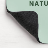 Nurture Your Nature Minimal Motivational Mouse Pad Mousepad (Ecke)