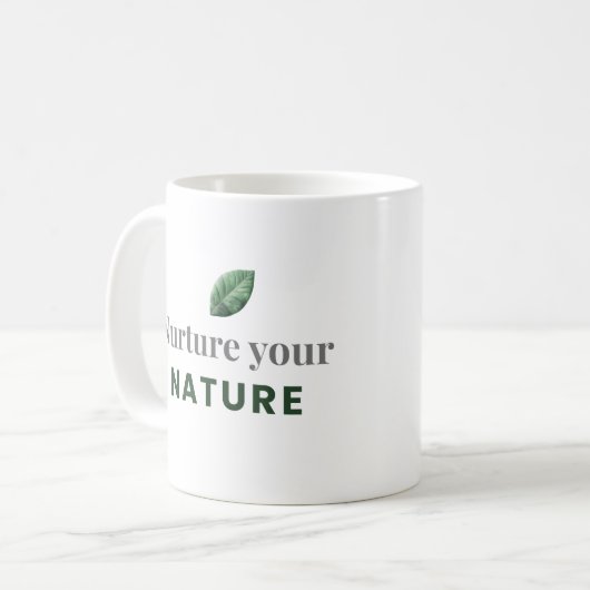 Nurture Your Nature Minimal Motivational Mug Kaffeetasse (Vorderseite Links)