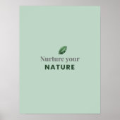 Nurture Your Nature Minimal Motivational Poster (Vorne)