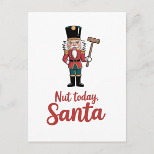 Nuss Heute Santa Lustiger Nussknacker Weihnachten Ankündigungspostkarte