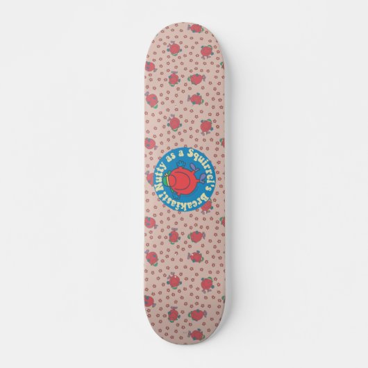 Nüsse als Eichhörnchen Frühstück! Skateboard (Vorne)