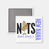 Nüsse darüber, ein neues Nana 1 Blau zu sein Magnet (Vorderseite/Rückseite)