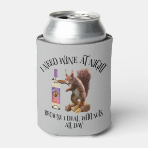Nüsse den ganzen Tag - Funny Squirrel Wein Drinker Dosenkühler