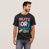 Nüsse oder Nüsse Geschlecht zeigen Baby Shower Mam T-Shirt (Vorne ganz)